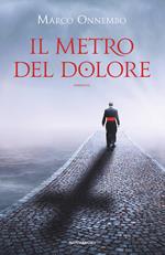 Il metro del dolore