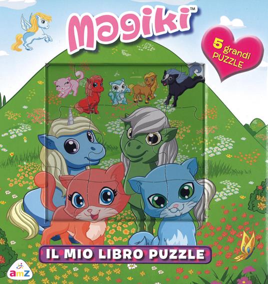 Il mio libro puzzle. Magiki. Ediz. illustrata - Tea Orsi - copertina