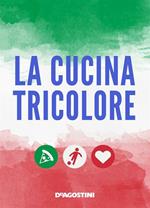 La cucina tricolore