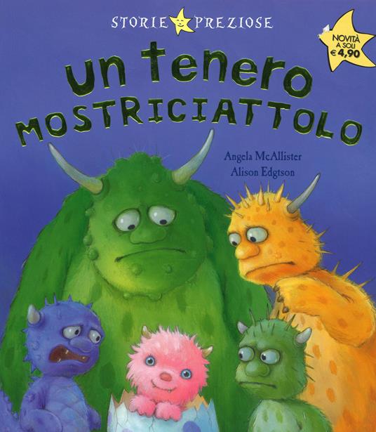 Un tenero mostriciattolo - Angela McAllister,Alison Edgtson - copertina