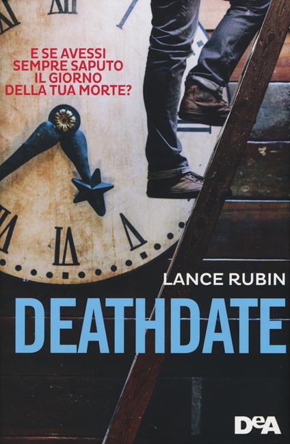 Deathdate - Lance Rubin - copertina