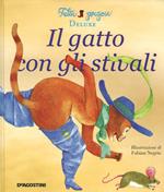 Il gatto con gli stivali. Ediz. illustrata