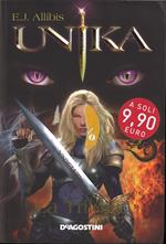 Unika. La trilogia