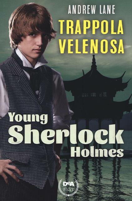 Trappola velenosa. Young Sherlock Holmes - Andrew Lane - copertina