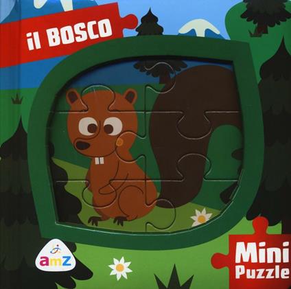 Il bosco. Mini puzzle. Ediz. a colori - Valentina Deiana - copertina