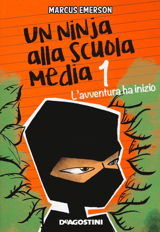 L' avventura ha inizio. Un ninja alla scuola media. Vol. 1 - Marcus Emerson - copertina