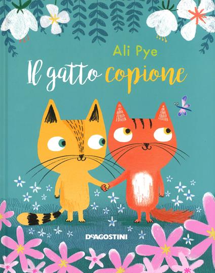 Il gatto copione - Ali Pye - copertina