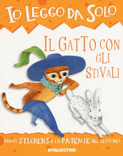 Il gatto con gli stivali. Con adesivi. Ediz. a colori. Con App per tablet e smartphone - Roberta Zilio,Fabian Negrin - copertina