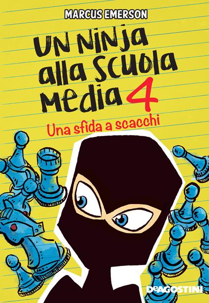 Una sfida a scacchi. Un ninja alla scuola media. Vol. 4 - Marcus Emerson,Clara Nubile - ebook