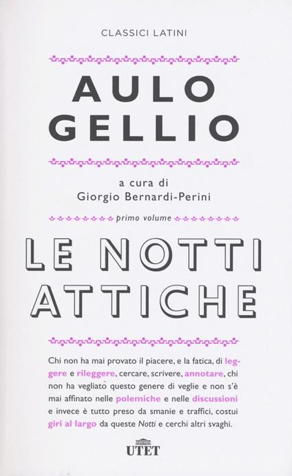 Le notti attiche. Testo latino a fronte - Aulo Gellio - copertina