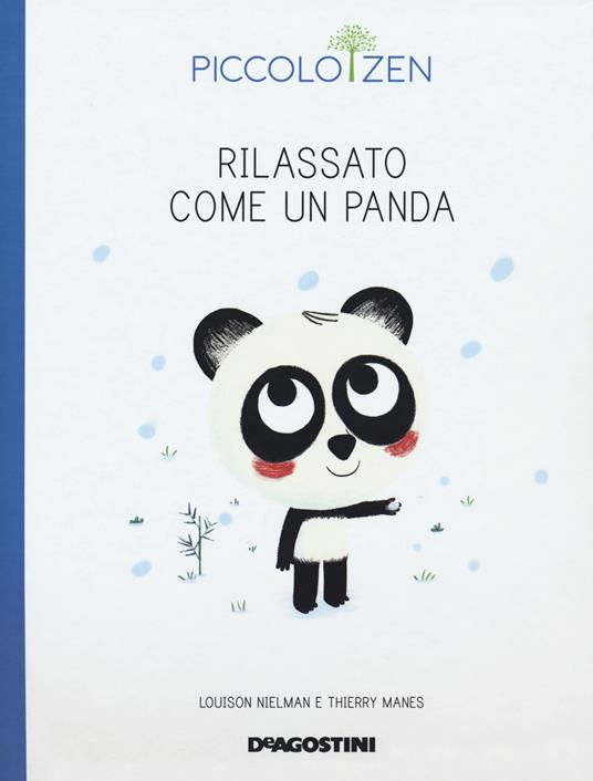 Rilassato come un panda. Piccolo zen - Louison Nielman,Thierry Manes - copertina