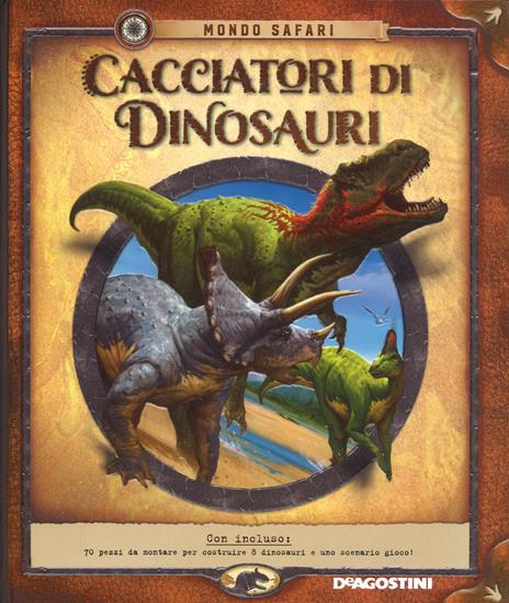 Cacciatori di dinosauri. Con gadget - Nancy Honovich - Libro - De Agostini  - Mondo Safari