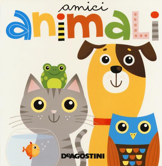 Amici animali. Ediz. a colori - Beatrice Tinarelli - copertina