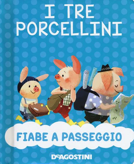 I tre porcellini. Nuova ediz. - Valentina Deiana,Mattia Fontana - copertina