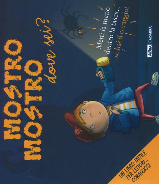 Mostro mostro dove sei? Ediz. a colori - Steve Cox - copertina