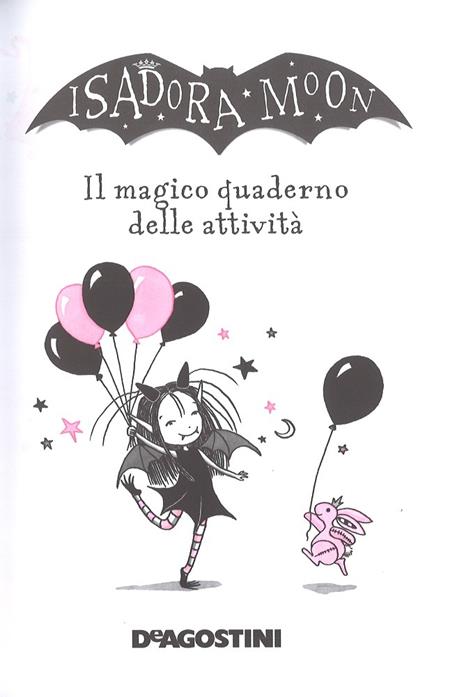 Il magico quaderno delle attività. Isadora Moon - Harriet Muncaster - 4