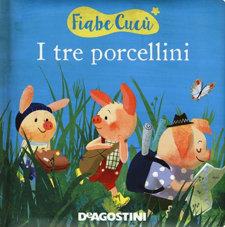 I tre porcellini. Ediz. a colori - Valentina Deiana,Mattia Fontana - copertina