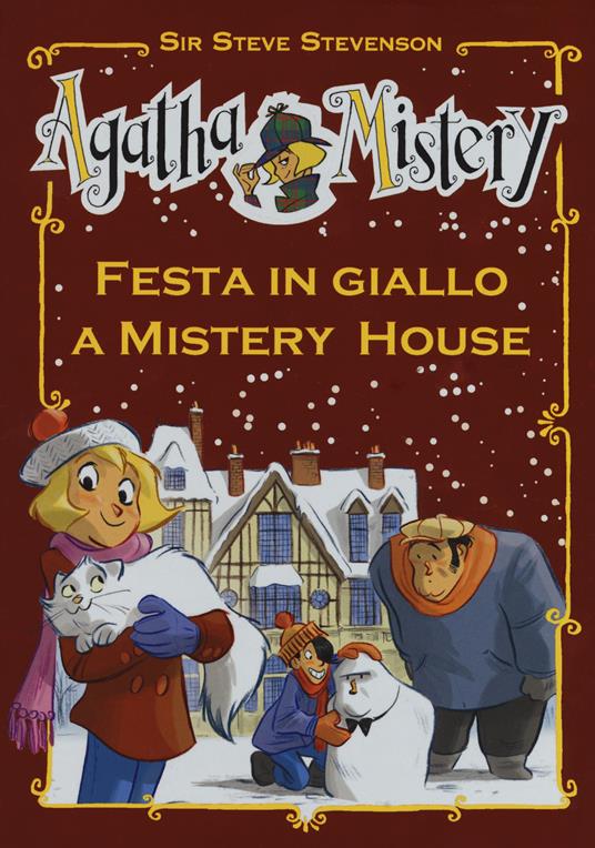 Festa in giallo a Mistery House - Sir Steve Stevenson - copertina