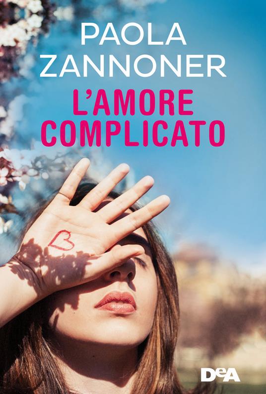 L'amore complicato - Paola Zannoner - copertina