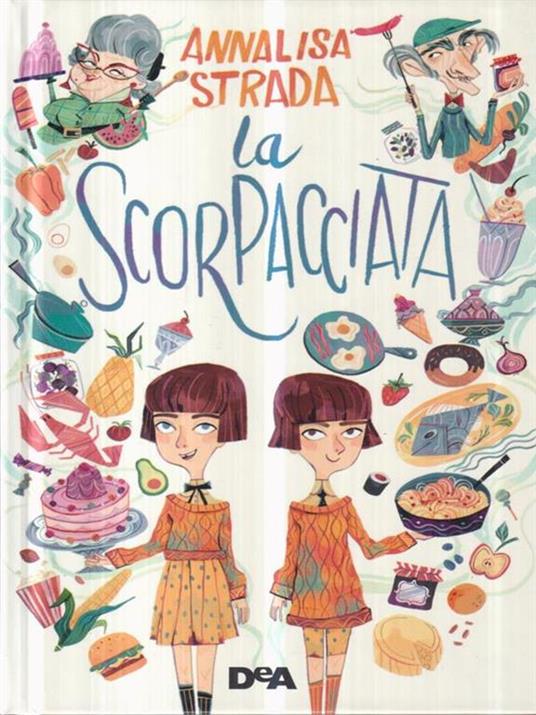 La scorpacciata - Annalisa Strada - 2