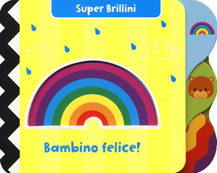 Bambino felice! Super brillini. Ediz. a colori - copertina