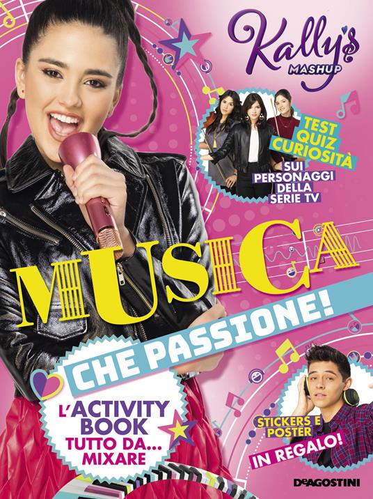 Musica che passione! L'activity book tutto da... mixare. Kally's Mashup. Con adesivi. Con Poster - 3