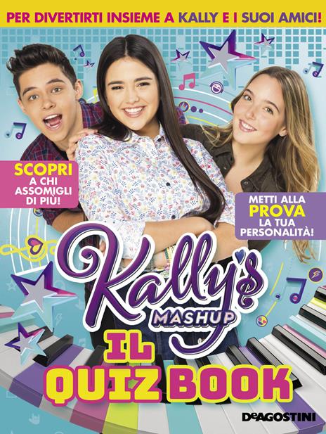 Il quiz book. Kally's Mashup - 2