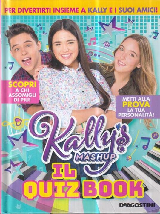 Il quiz book. Kally's Mashup - 3