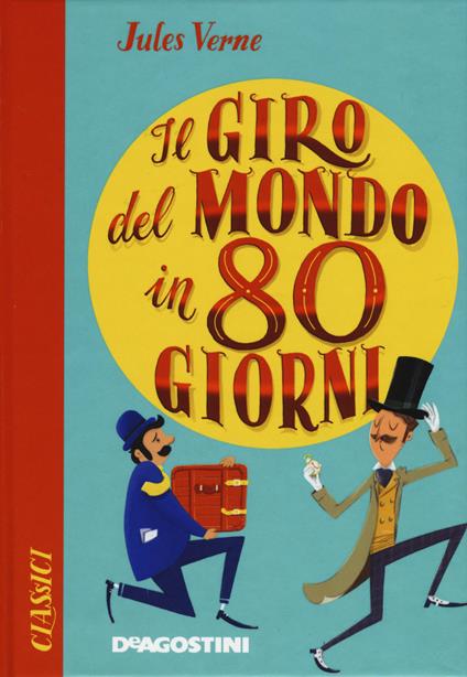 Il giro del mondo in ottanta giorni - Jules Verne - copertina