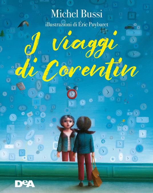 I viaggi di Corentin - Michel Bussi - copertina