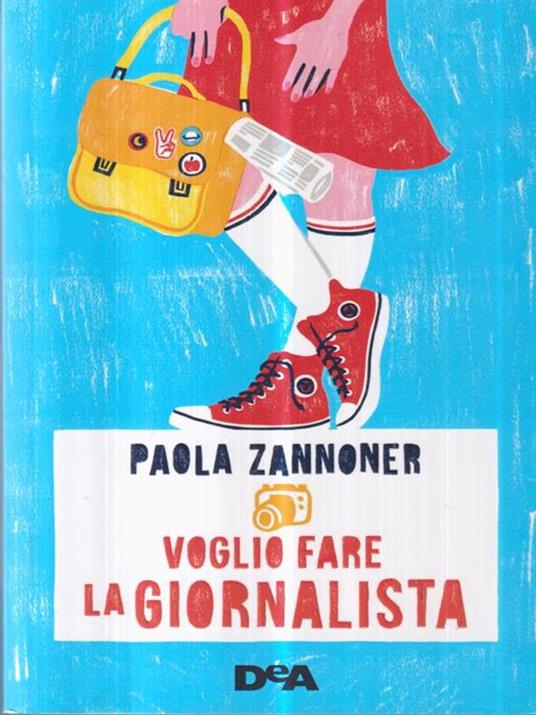 Voglio fare la giornalista - Paola Zannoner - 3