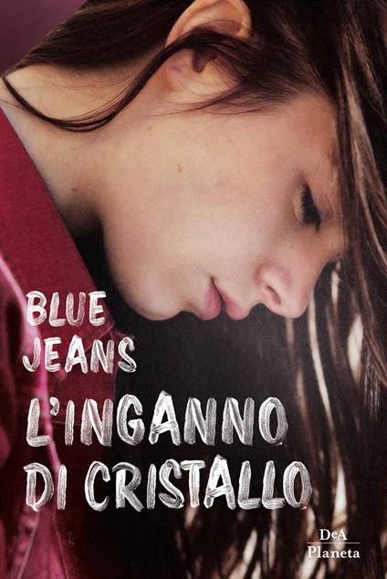 L'inganno di cristallo - Blue Jeans - copertina