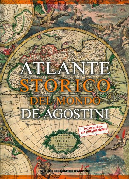Atlante storico del mondo. Con Contenuto digitale per download e accesso on  line - Libro - De Agostini - Grandi atlanti | laFeltrinelli