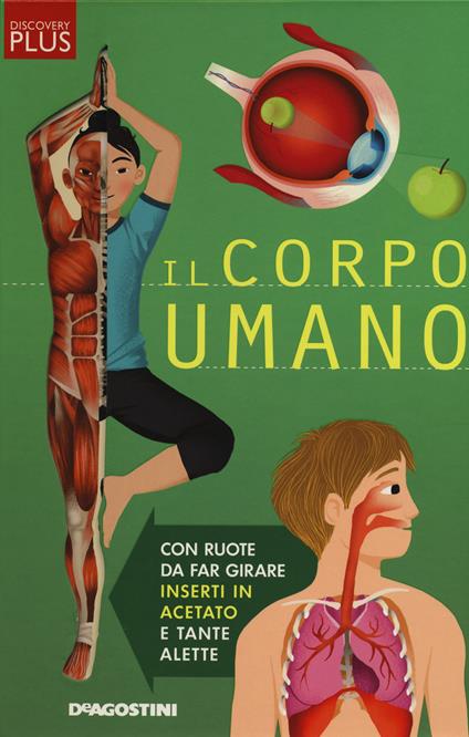 Il corpo umano. Discovery plus. Ediz. a spirale - Anna Claybourne - copertina