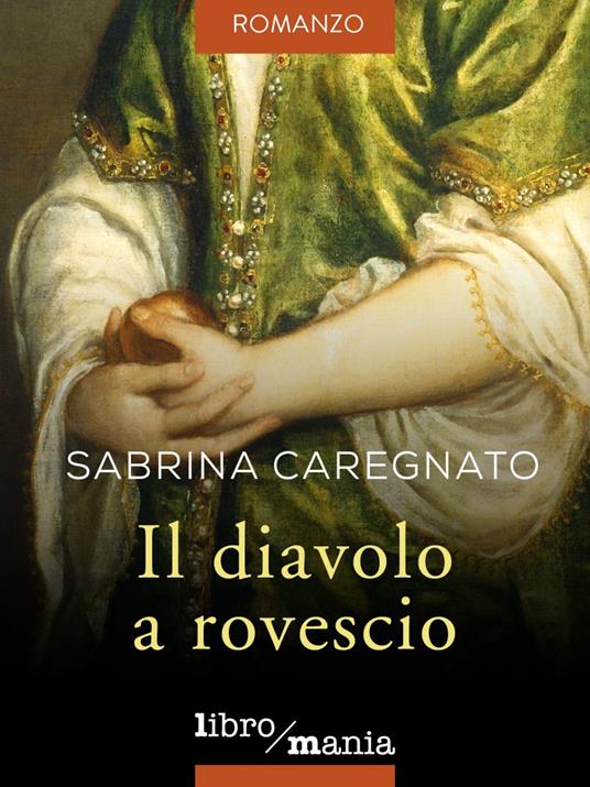 Il diavolo a rovescio - Sabrina Caregnato - copertina