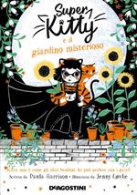 Super Kitty e il giardino misterioso