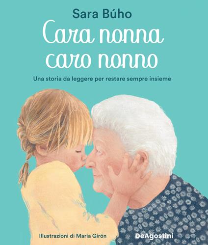 Cara nonna, caro nonno. Una storia da leggere per restare sempre insieme. Ediz. a colori - Sara Búho - copertina