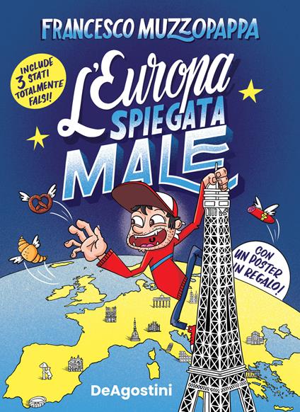 L' Europa spiegata male. Con Poster - Francesco Muzzopappa - copertina