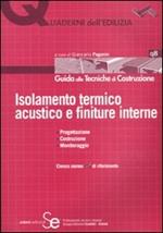 Isolamento termico acustico e finiture interne