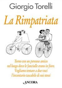 La rimpatriata - Giorgio Torelli - copertina