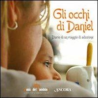 Gli occhi di Daniel. Diario di un viaggio di adozione - Roberto Contini - copertina