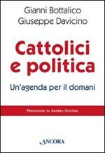 Cattolici e politica: un'agenda per il domani