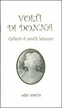 Volti di donna. Galleria di profili letterari - copertina