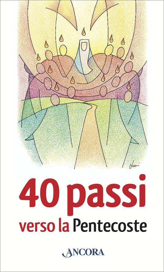 40 passi verso la Pentecoste - AA.VV. - ebook