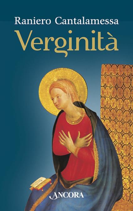 Verginità - Raniero Cantalamessa - ebook