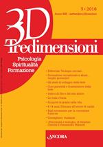 Tredimensioni. Psicologia, spiritualità, formazione (2016). Vol. 3