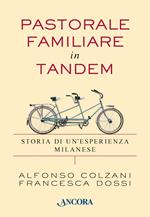 Pastorale familiare in tandem