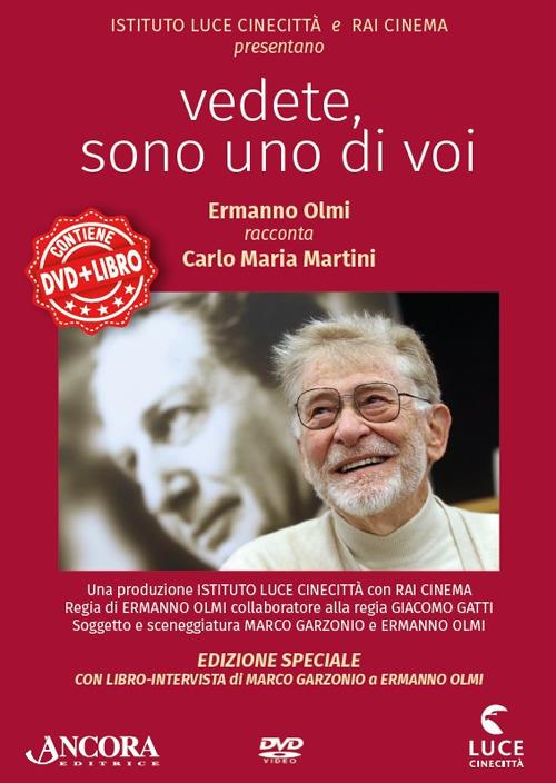 Vedete, sono uno di voi. Ermanno Olmi racconta Carlo Maria Martini. Con DVD - Marco Garzonio,Ermanno Olmi - copertina