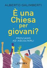 È una Chiesa per giovani? Proviamo ad ascoltarli