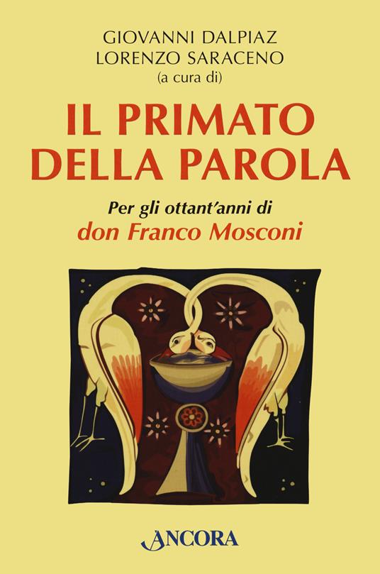 Il primato della Parola. Per gli ottant'anni di don Franco Mosconi - copertina